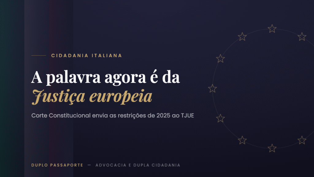 Círculo de estrelas da União Europeia em dourado e cores da Itália sobre fundo navy — a palavra agora é da Justiça europeia